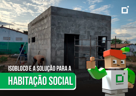 Habitação Social é com isobloco